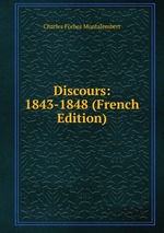 Discours: 1843-1848 (French Edition)