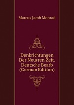 Denkrichtungen Der Neueren Zeit. Deutsche Bearb (German Edition)