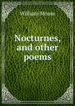 Nocturnes, and other poems