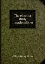 The clash: a study in nationalities