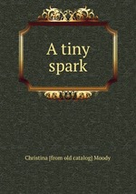 A tiny spark