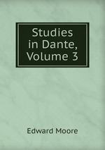 Studies in Dante, Volume 3