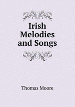 Irish Melodies and Songs