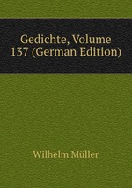 Gedichte, Volume 137 (German Edition)