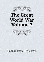 The Great World War Volume 2