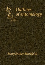Outlines of entomology