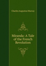 Miranda: A Tale of the French Revolution