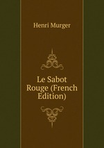 Le Sabot Rouge (French Edition)