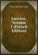 Lucrce, Volume 1 (French Edition)