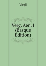 Verg. Aen. I (Basque Edition)
