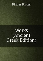 Works (Ancient Greek Edition)
