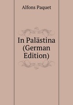 In Palstina (German Edition)
