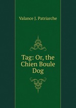Tag: Or, the Chien Boule Dog
