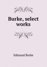 Burke, select works