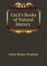 Cecil`s Books of Natural History