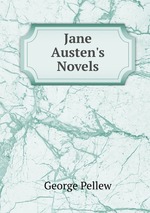 Jane Austen`s Novels