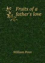 Fruits of a father`s love