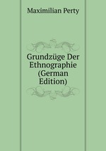 Grundzge Der Ethnographie (German Edition)