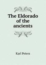 The Eldorado of the ancients