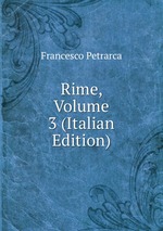 Rime, Volume 3 (Italian Edition)