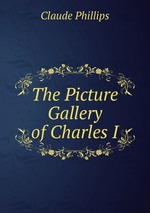 The Picture Gallery of Charles I