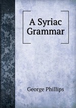 A Syriac Grammar