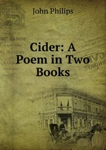 Cider: A Poem in Two Books