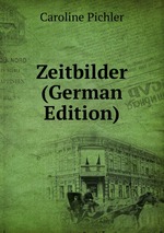 Zeitbilder (German Edition)