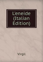 L`eneide (Italian Edition)