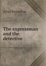 The expressman and the detective