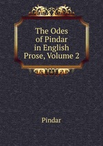 The Odes of Pindar in English Prose, Volume 2