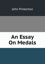 An Essay On Medals