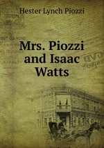 Mrs. Piozzi and Isaac Watts
