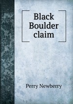 Black Boulder claim