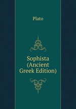Sophista (Ancient Greek Edition)