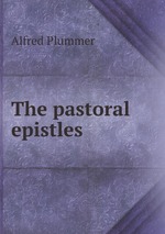 The pastoral epistles