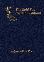 The Gold Bug (German Edition)