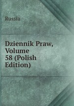 Dziennik Praw, Volume 58 (Polish Edition)