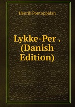 Lykke-Per . (Danish Edition)