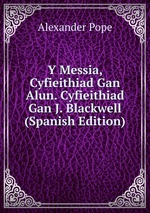 Y Messia, Cyfieithiad Gan Alun. Cyfieithiad Gan J. Blackwell (Spanish Edition)