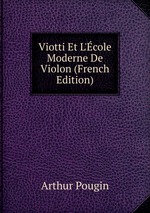 Viotti Et L`cole Moderne De Violon (French Edition)