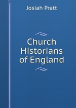 Church Historians of England