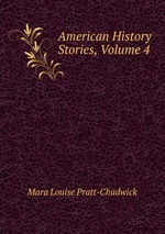 American History Stories, Volume 4
