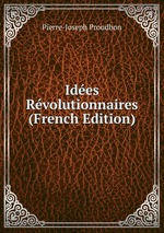 Ides Rvolutionnaires (French Edition)