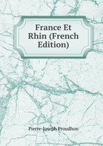France Et Rhin (French Edition)