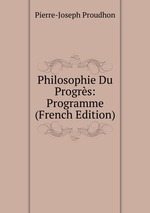 Philosophie Du Progrs: Programme (French Edition)