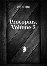 Procopius, Volume 2