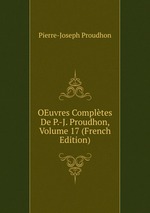 OEuvres Compltes De P.-J. Proudhon, Volume 17 (French Edition)