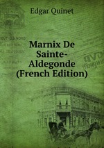Marnix De Sainte-Aldegonde (French Edition)