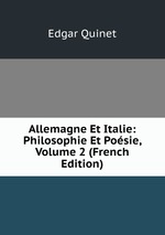 Allemagne Et Italie: Philosophie Et Posie, Volume 2 (French Edition)